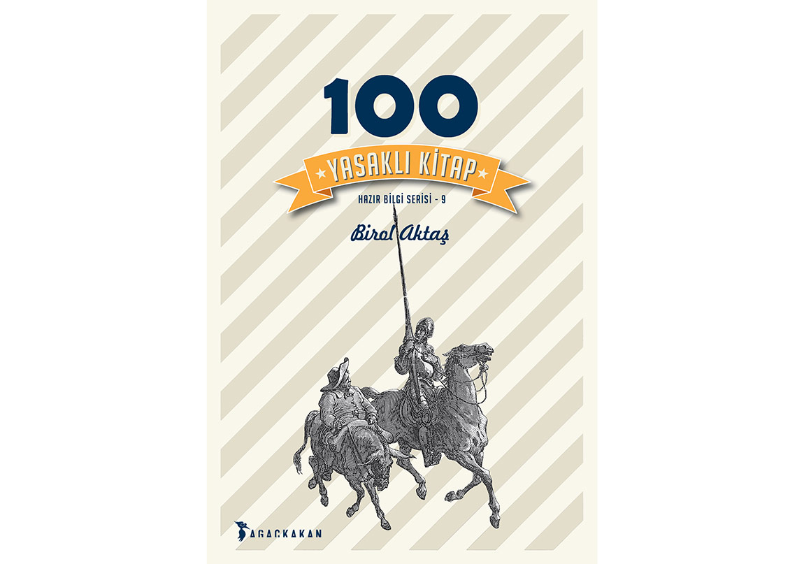 İlginç Yasaklanma Hikâyeleriyle “100 Yasaklı Kitap”