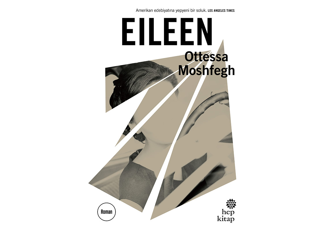 Ödüllü Bir İlk Roman: Eileen