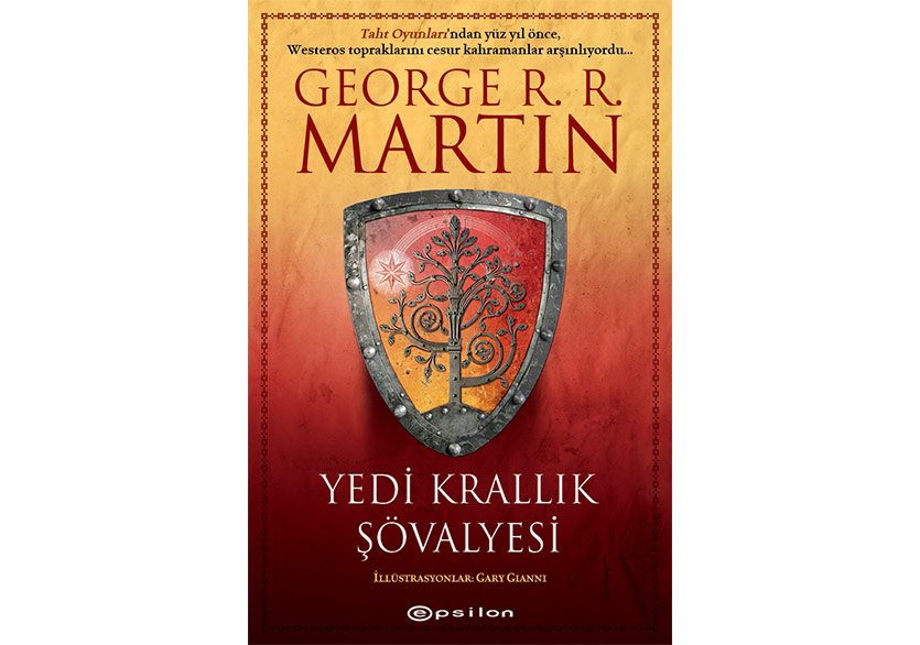 “Yedi Krallık Şövalyesi” İllüstrasyonlu Özel Baskı ile Türkçede