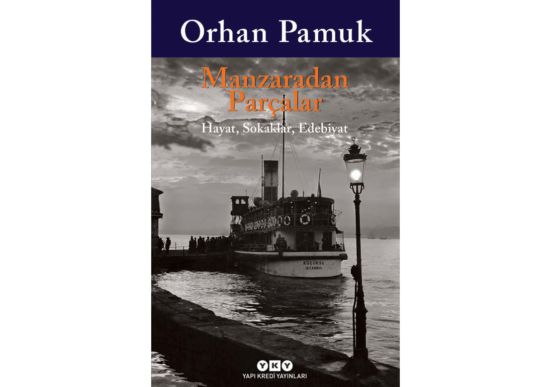 Orhan Pamuk’un Hayatından Kesitler