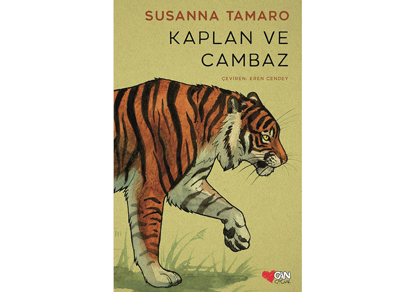 Susanna Tamaro’dan Genç Okurlara: Kaplan ve Cambaz