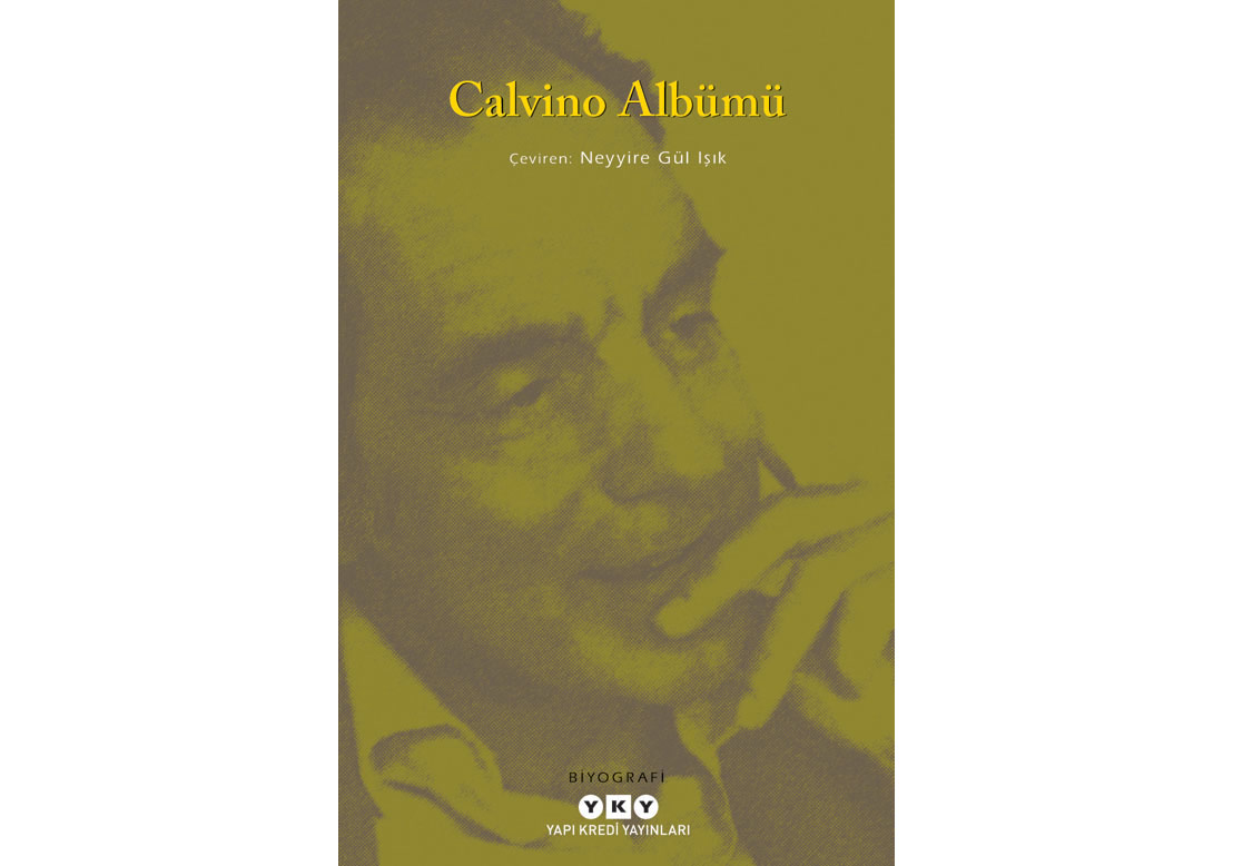 Fotoğraflar Eşliğinde Italo Calvino Anatomisi