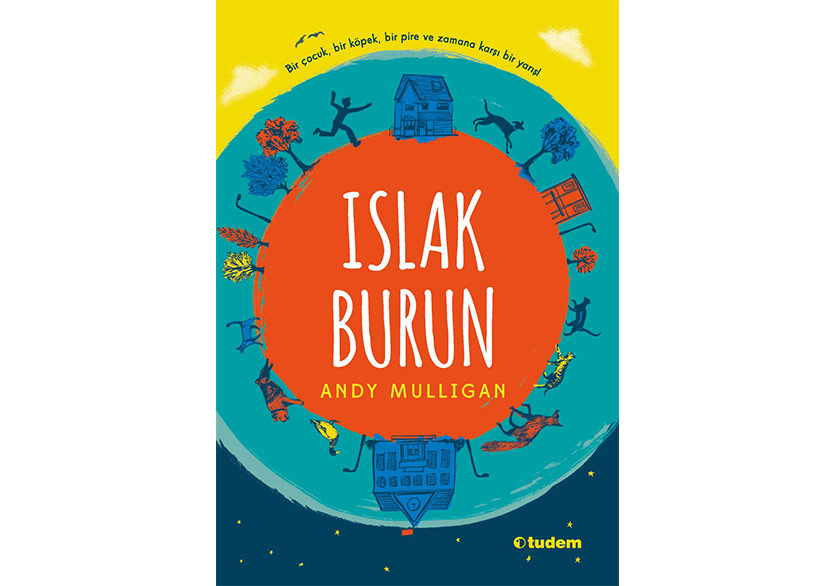 Çağdaş Bir Fabl: Islak Burun