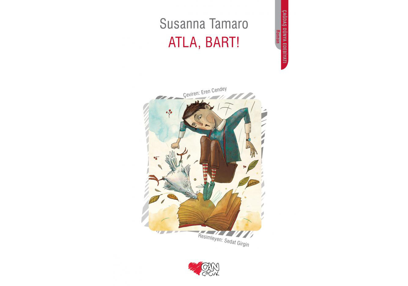 Susanna Tamaro'dan Çocuklara: Atla, Bart!
