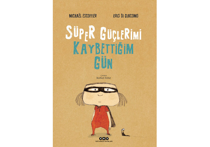 Hayal Gücünü Harekete Geçir: “Süper Güçlerimi Kaybettiğim Gün”