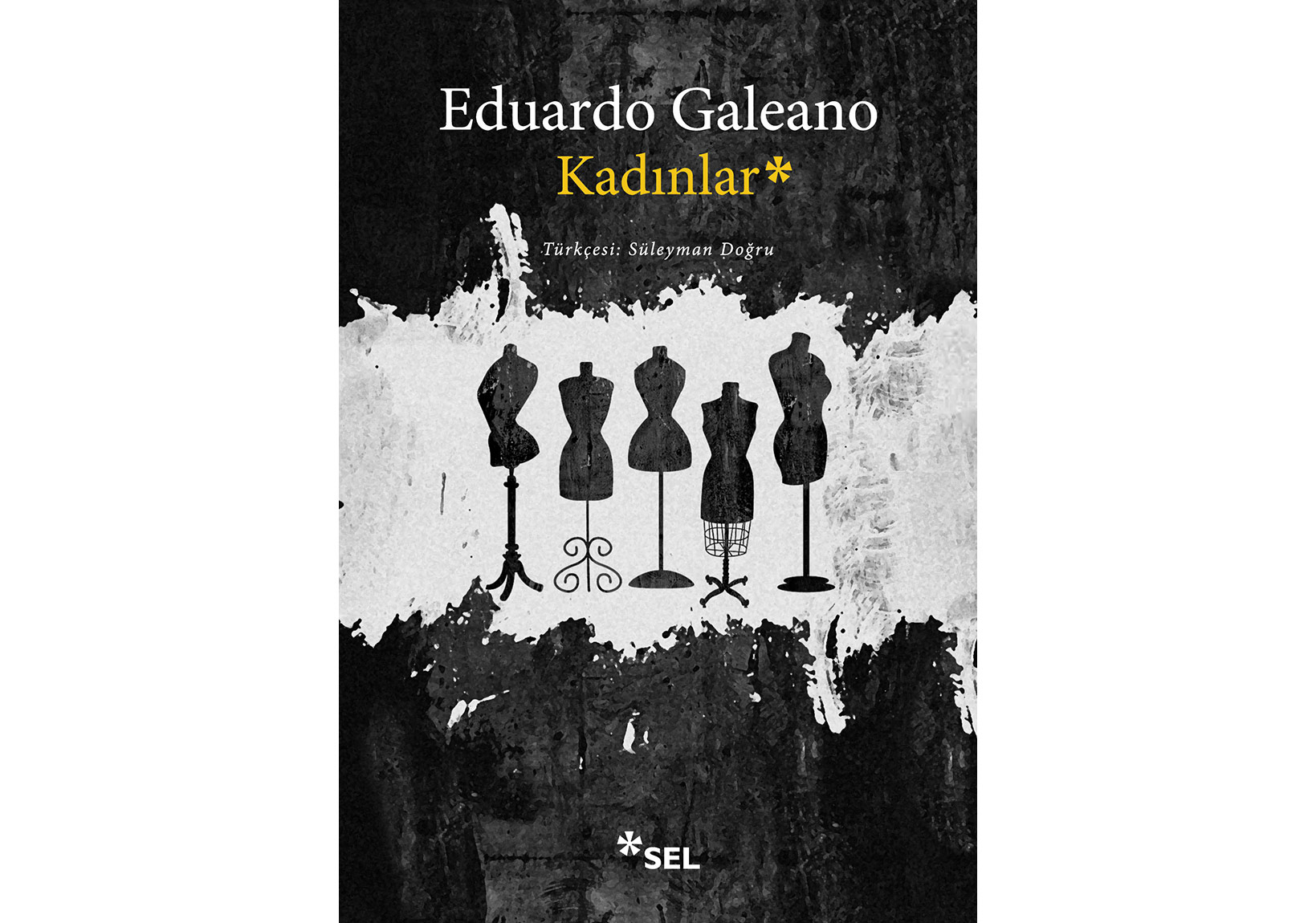 Galeano’nun “Kadınlar”ı