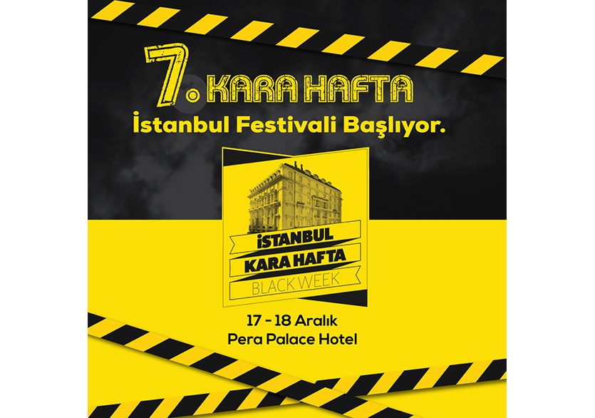 7. Kara Hafta İstanbul Festivali Başlıyor