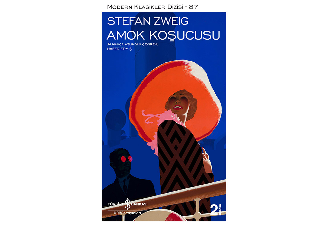Stefan Zweig Modern Klasikler Dizisi’nde Yer Aldı