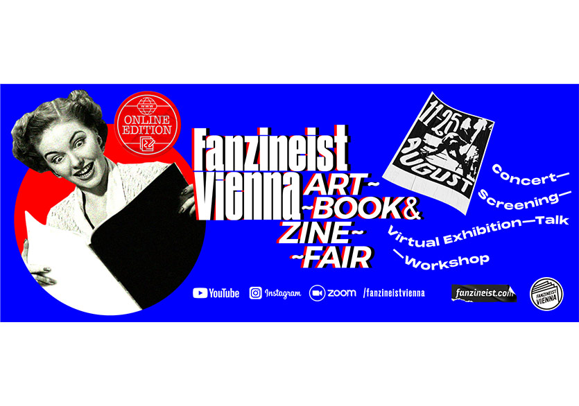 Fanzineist Vienna Çevrim İçi Olarak Devam Ediyor