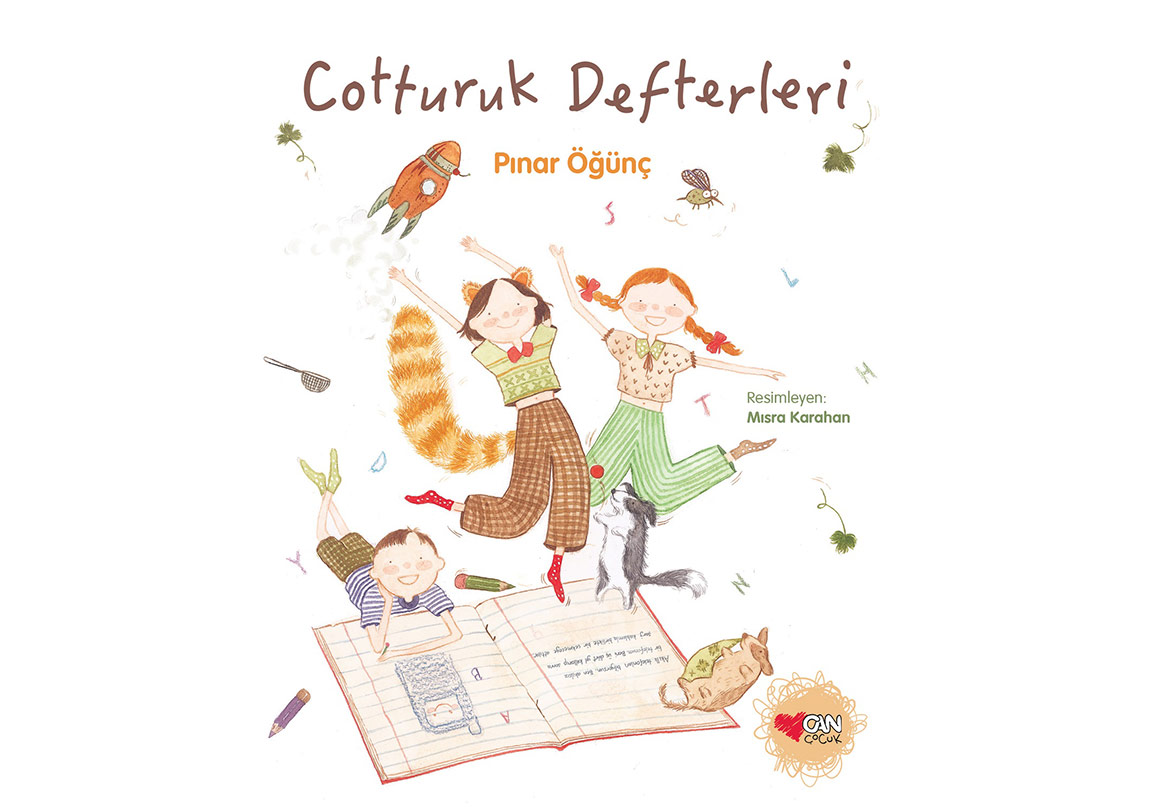 Pınar Öğünç'ten Çocuklara “Cotturuk Defterleri”