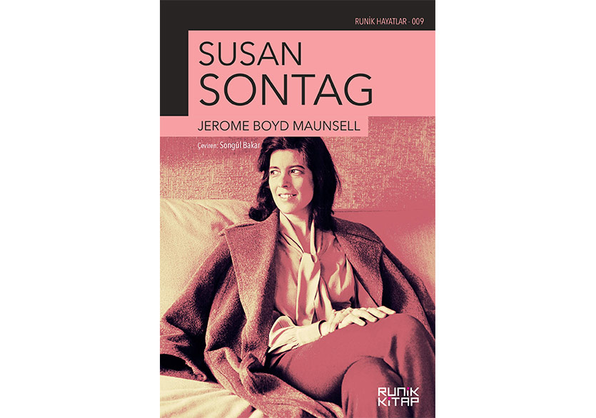 Susan Sontag’a Yakından Bakmak