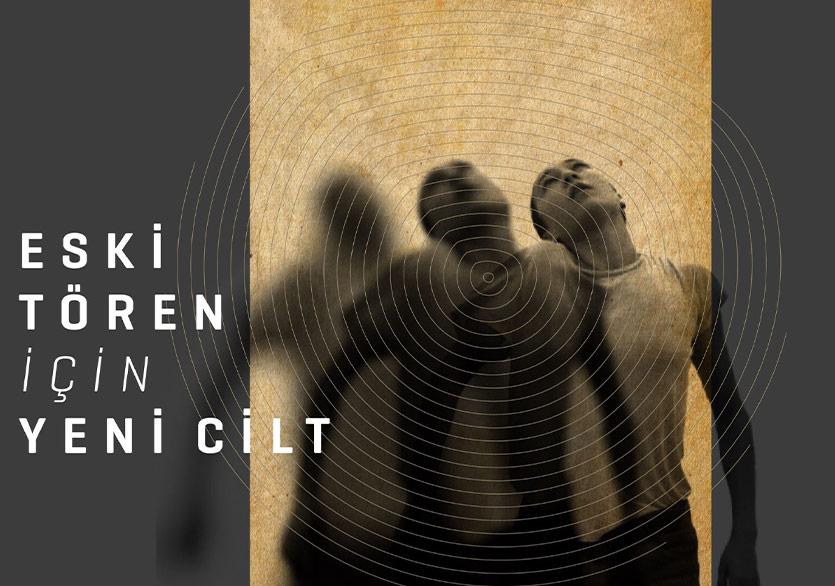 Melih Kıraç’ın Yeni İşi “Eski Tören İçin Yeni Cilt” 21 Ocak’ta Kundura Sahne’de