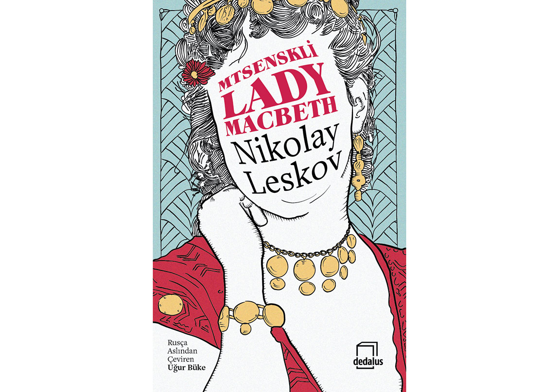 Lady Macbeth’ten Mtsenskli Lady Macbeth’e