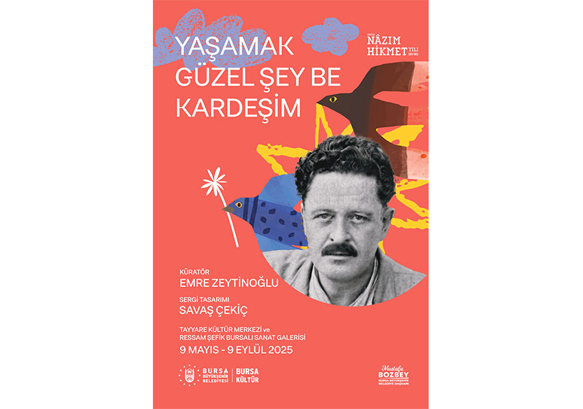 Bursa Büyükşehir Belediyesi’nden “Nâzım Hikmet Yılı” Kapsamında Etkinlikler