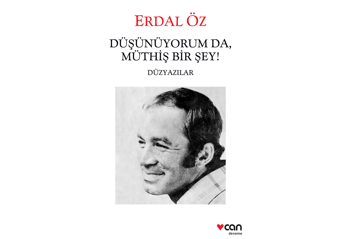 Düşünüyorum da, Müthiş Bir Şey!