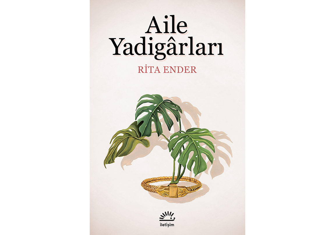 Rita Ender'den Aile Yadigârları