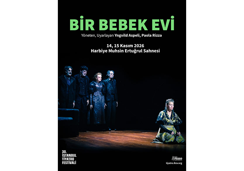 30. İstanbul Tiyatro Festivali Programından İki Yeni Oyun Duyuruldu