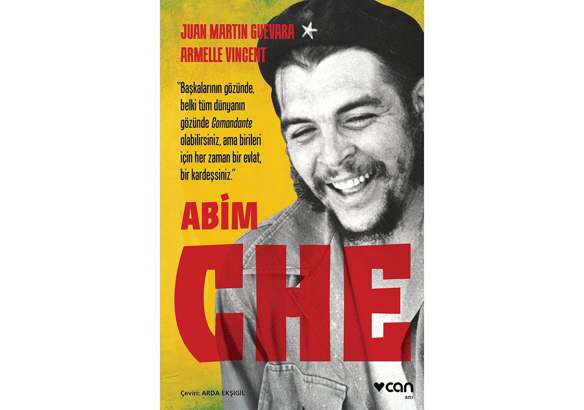 Juan Martin Guevara’dan “Abim Che”