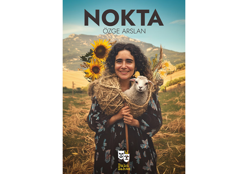Baba Sahne’den Yeni Oyun: “Nokta”