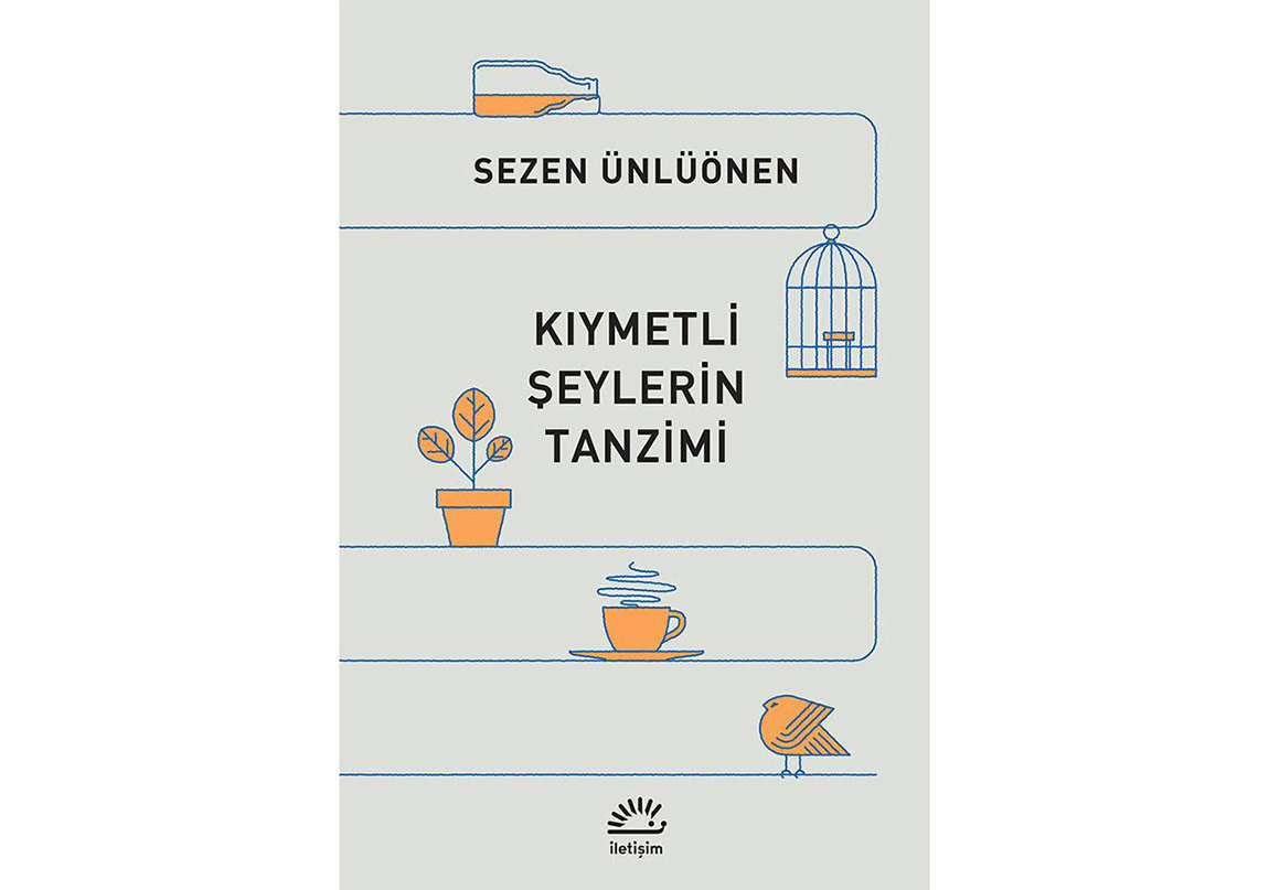 Bir Hayat Muhasebesi: Kıymetli Şeylerin Tanzimi
