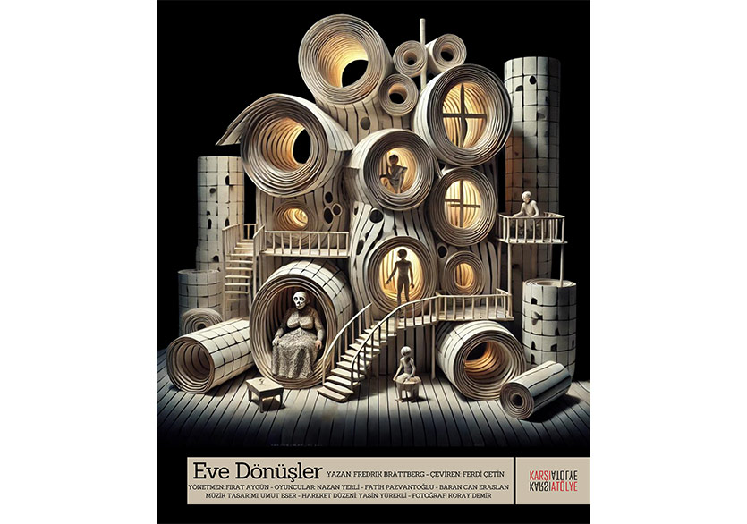 “Eve Dönüşler” Oyunu Temsillerine Devam Ediyor