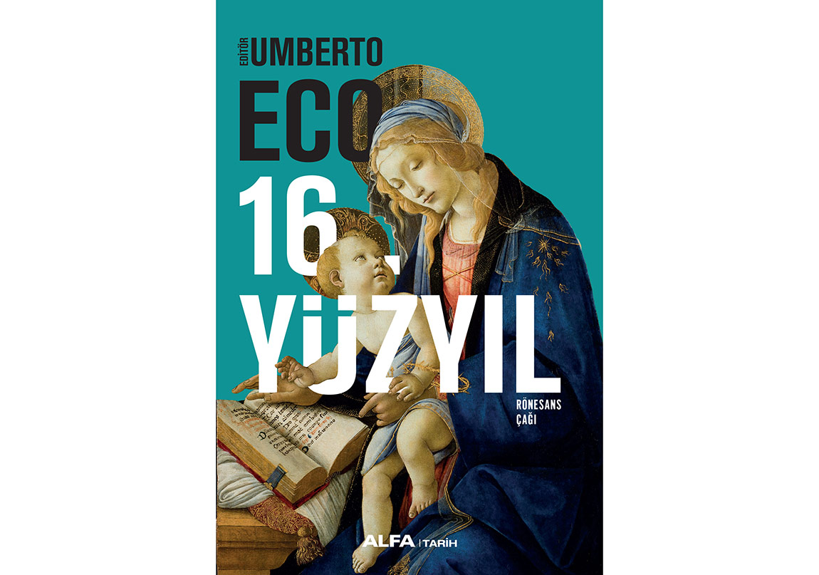 Umberto Eco’dan Rönesans Çağı Anlatısı