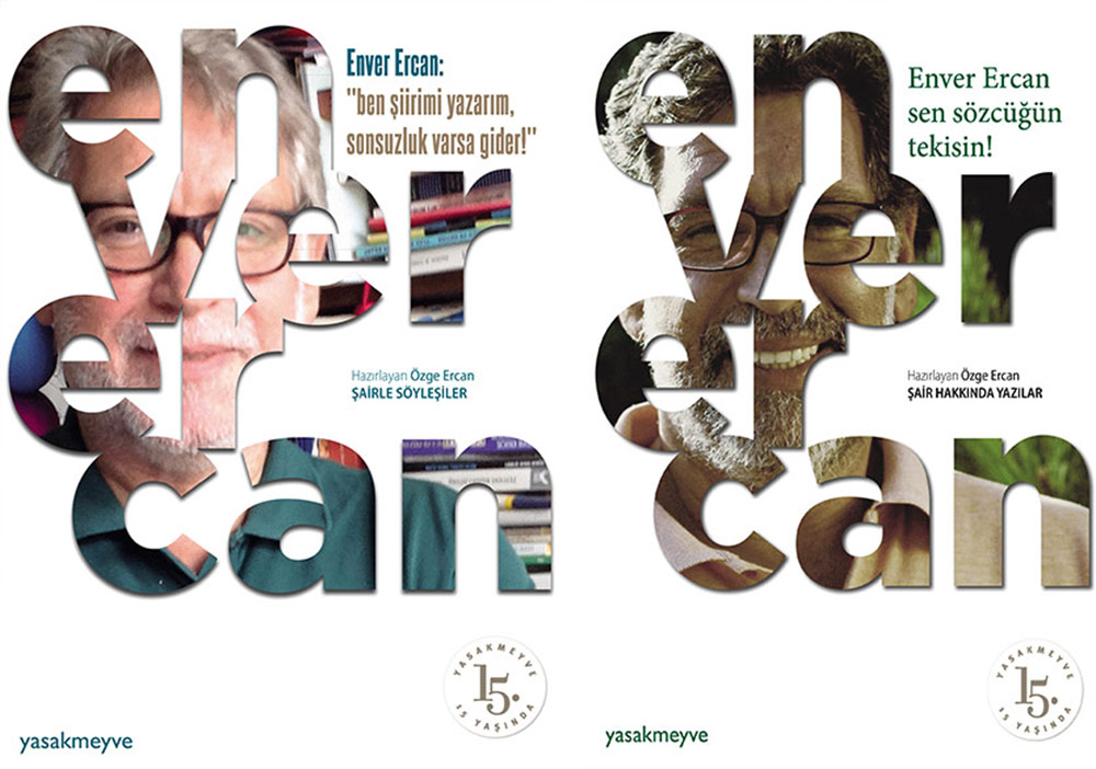 Türkçeyi Özne Edinmiş Bir Şair: Enver Ercan