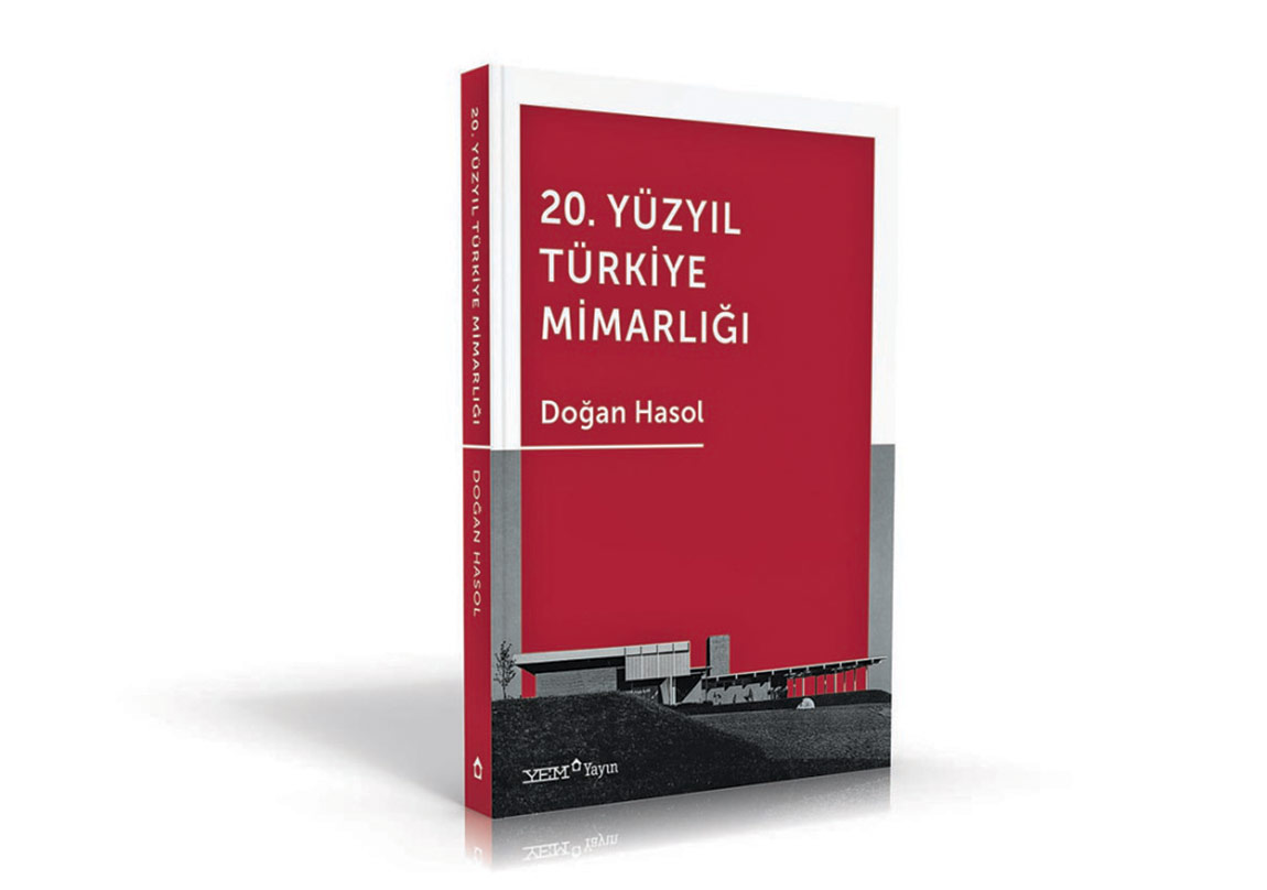 20. Yüzyıl Türkiye Mimarlığı Bir Kitapta