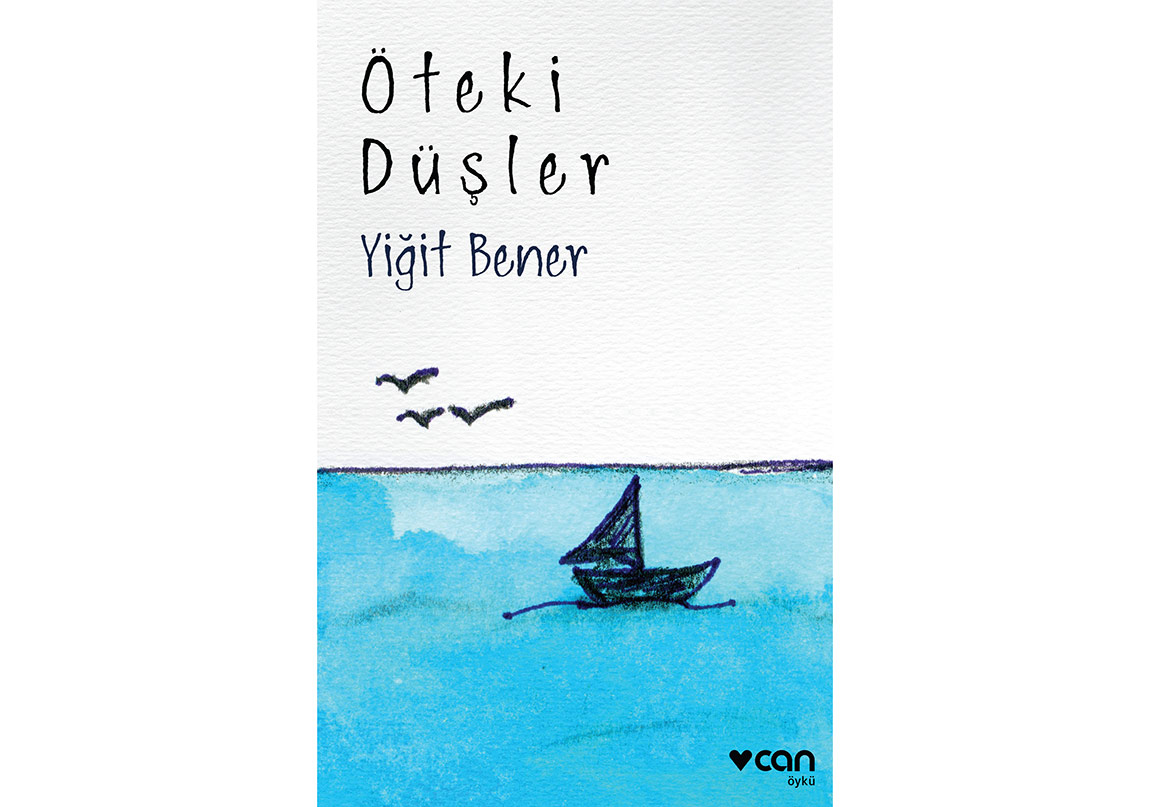 Yiğit Bener'den Öteki Düşler