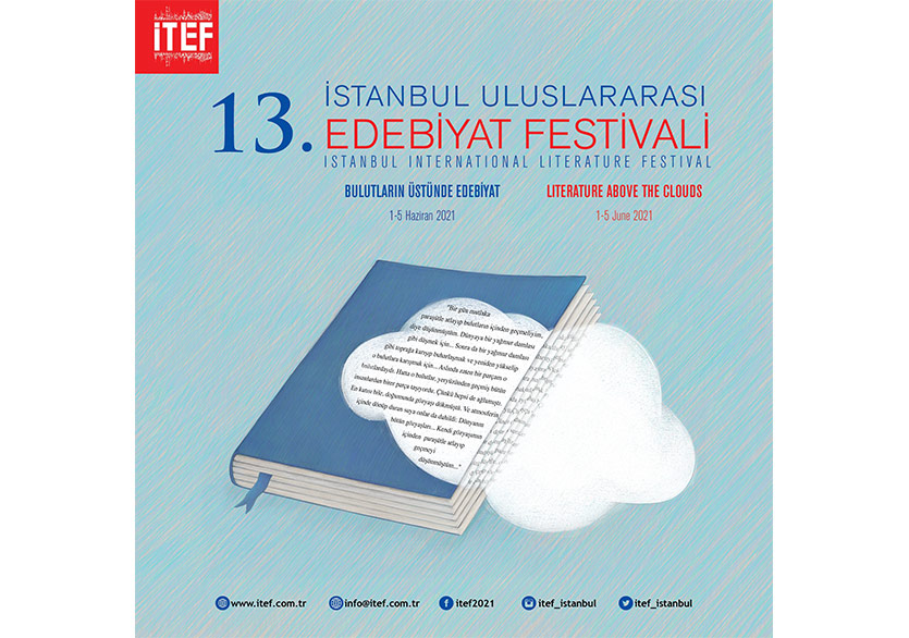 13. İTEF - İstanbul Uluslararası Edebiyat Festivali Programı Açıklandı