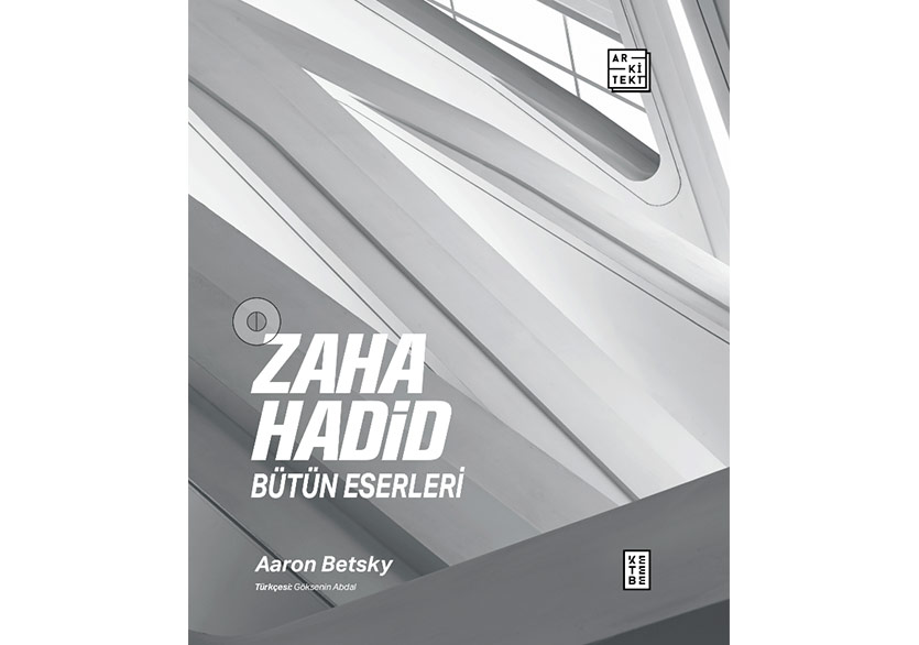 Zaha Hadid Bütün Eserleri