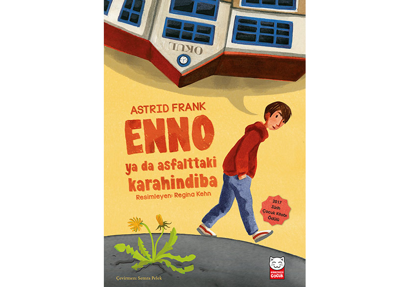 Enno ya da Asfalttaki Karahindiba
