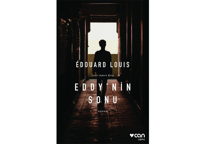 Édouard Louis’nin “Eddy’nin Sonu” Romanı Türkçede