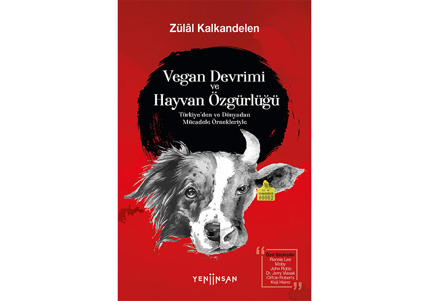 Vegan Devrimi ve Hayvan Özgürlüğü
