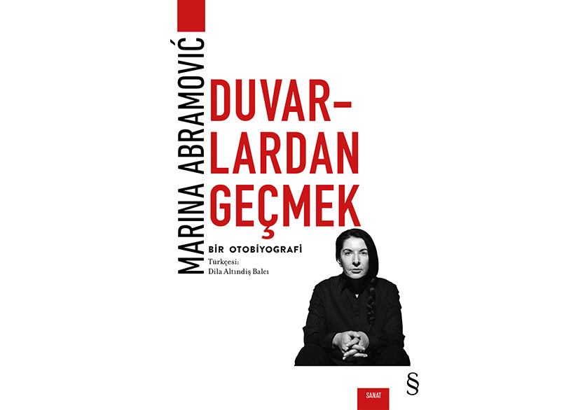 Marina Abramović’i Kendi Kaleminden Okumak