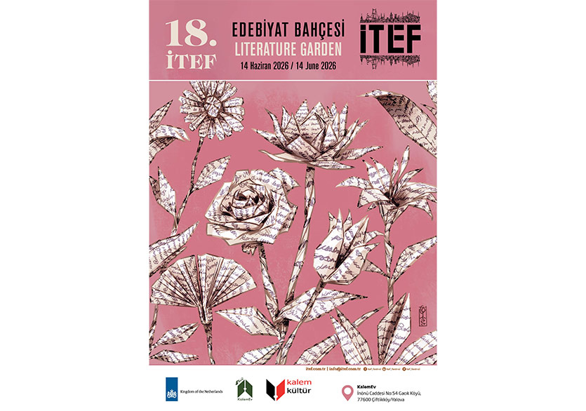 İTEF - İstanbul Uluslararası Edebiyat Festivali 14 Haziran’da Gerçekleşiyor