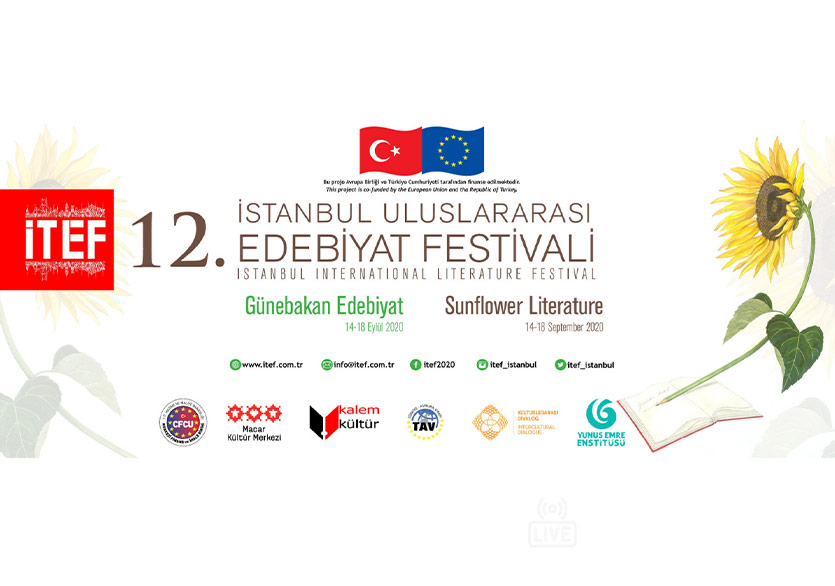 İTEF-İstanbul Uluslararası Edebiyat Festivali Hem Sokakta Hem Ekranda Başlıyor