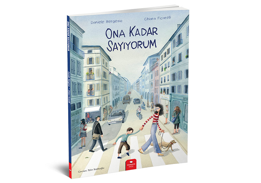 Mutluluğu Beraber Sayalım: “Ona Kadar Sayıyorum”