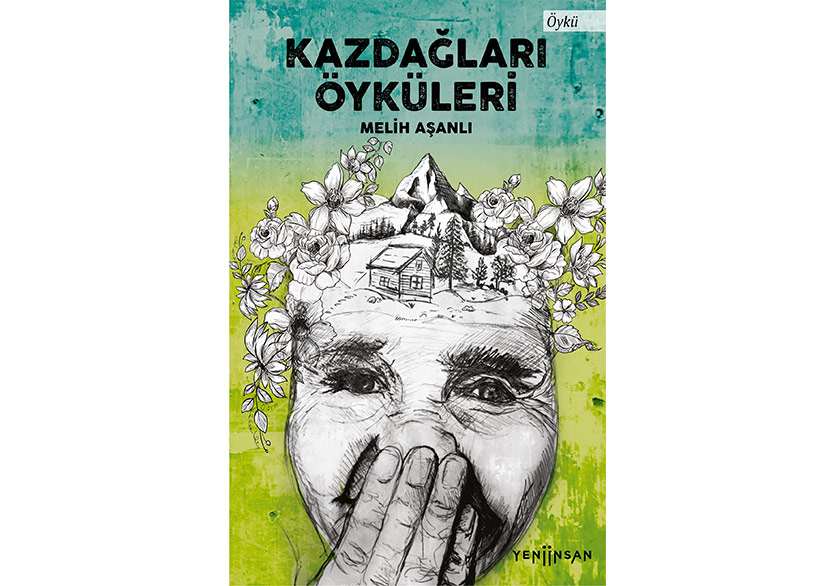 Kazdağları’nın Birbirinden Eşsiz Hikâyeleri