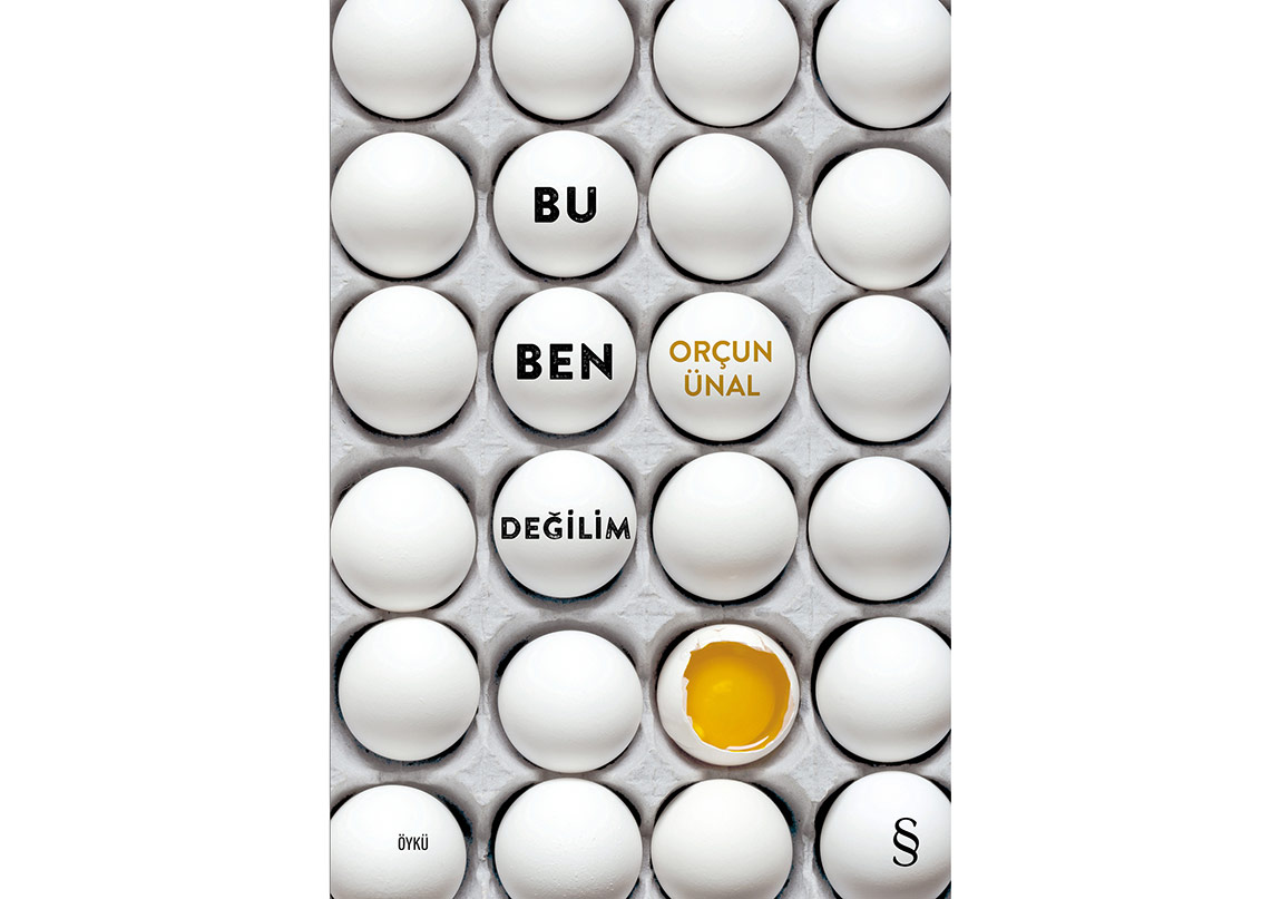 Orçun Ünal’dan “Bu Ben Değilim”