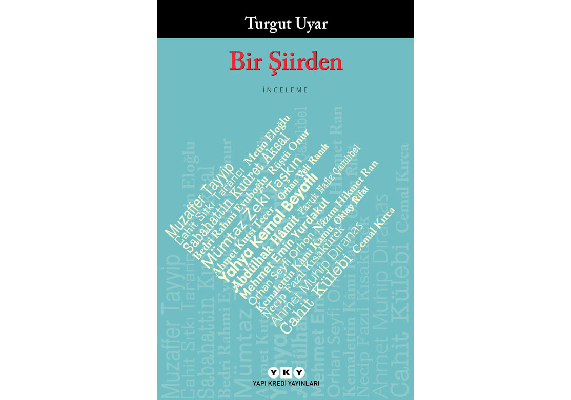 Turgut Uyar’ın Şiir İncelemeleri Bir Kitapta