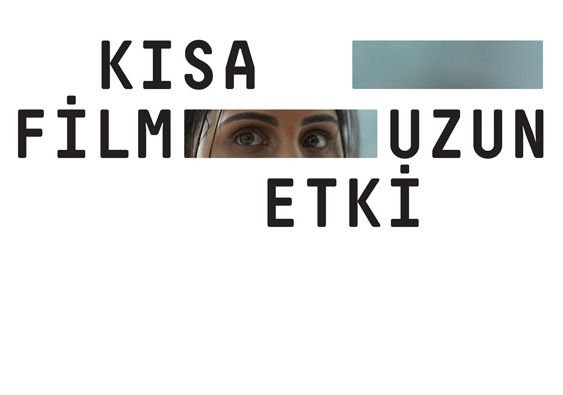 Kısa Film Uzun Etki