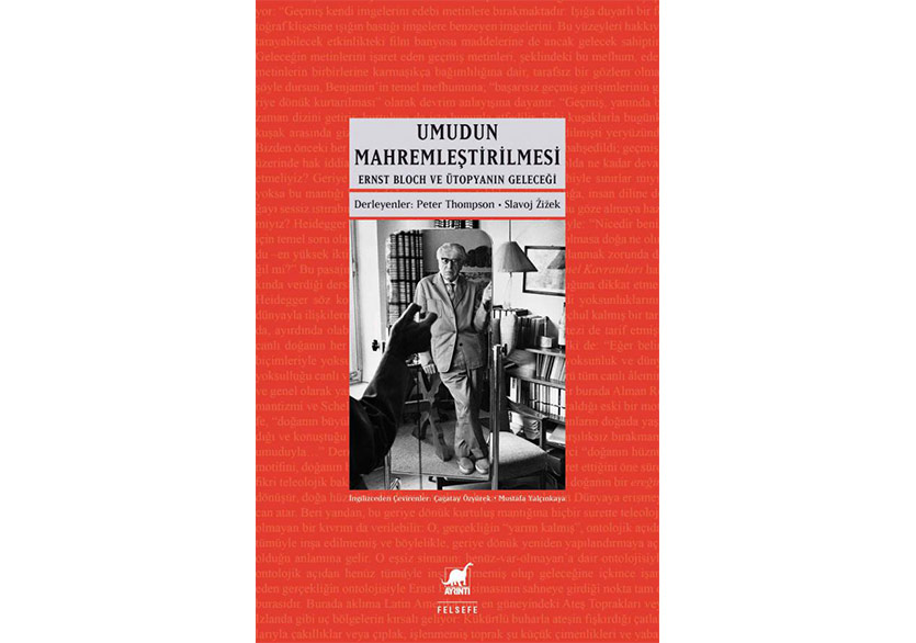 Ernst Bloch ve Umudun Mahremleştirilmesi