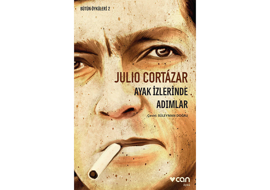 Cortázar’ın “Bütün Öyküleri”nin İkinci Cildi Yayımlandı!