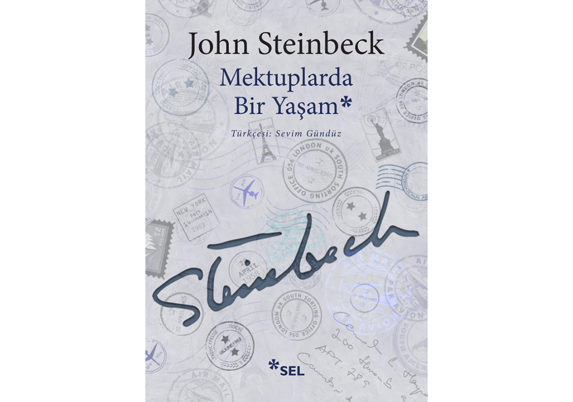 Steinbeck’in Yaşamöyküsüne Tanıklık: Mektuplarda Bir Yaşam