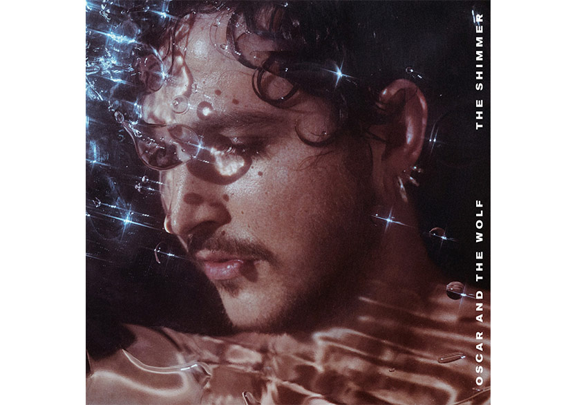 Oscar and the Wolf Yeni Albümleri “The Shimmer”ı Duyurdu