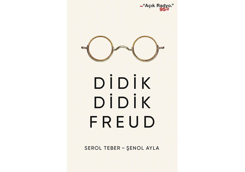 Serol Teber ve Şenol Ayla’dan “Didik Didik Freud”