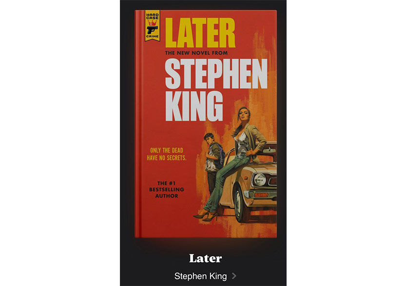 Stephen King’in Yeni Romanı “Later” 2021’de Yayımlanacak