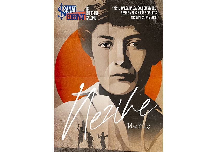 Nezihe Meriç’in Hikâyeleri Sahnede