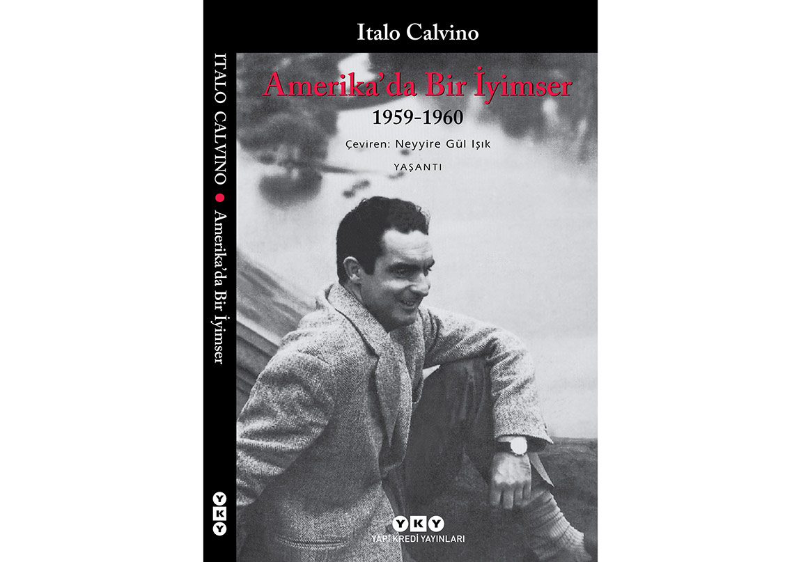 “Amerika’da Bir İyimser” İlk Kez Türkçede